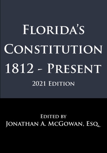 Florida's Constitution 1812 - Present