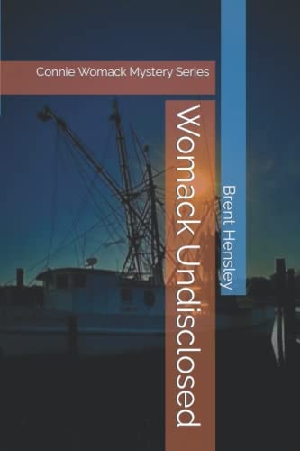 Womack Undisclosed Connie Womack Mystery Series