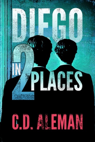 Diego in Two Places