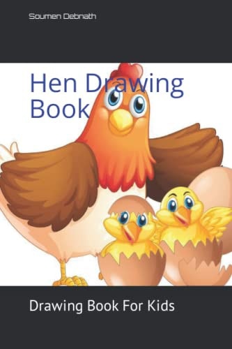 Hen Drawing Book Drawing Book For Kids