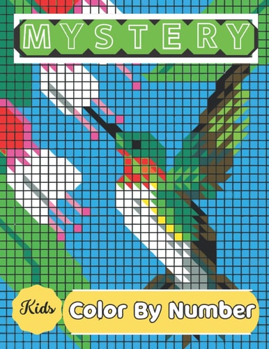 Mystery Mosaic Color By Number Adults and Kids with Beautiful & Funny 50 Coloring Pages for Relaxation & Stress Relief - Great Gift Ideas (Mystery Mosaics Color By Number)