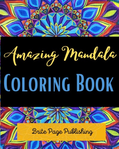 Amazing Mandala Coloring Book Coloring Book For Adults: 48 Floral Mandalas: Calming and Stress Relieving Mandala Designs for Adults Relaxation Paperback - Coloring Book