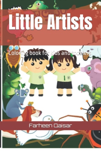 Little Artists Coloring Book for Kids and Toddlers
