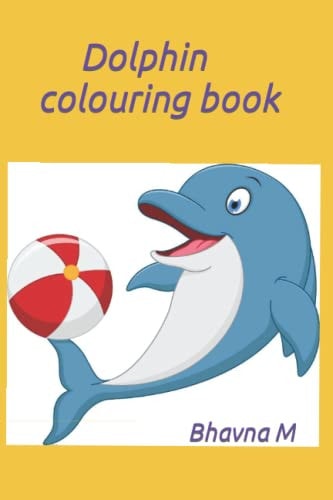 Dolphin Colouring Book