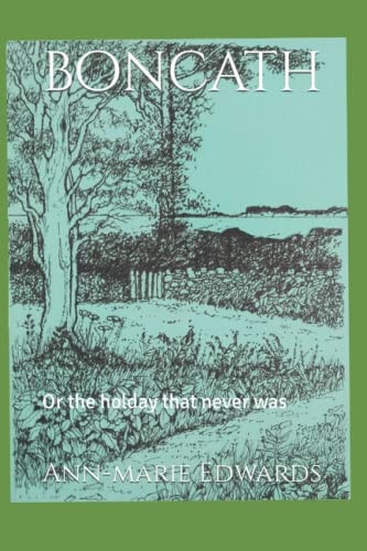Boncath Or the Holday that Never was