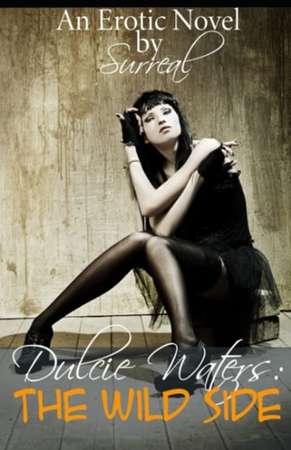 Dulcie Waters The Wild Side