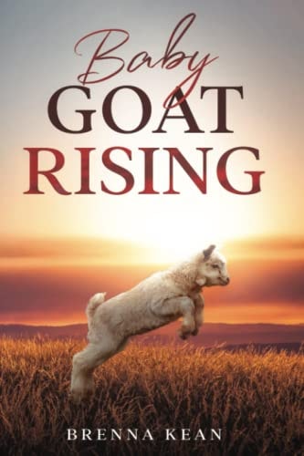 Baby Goat Rising
