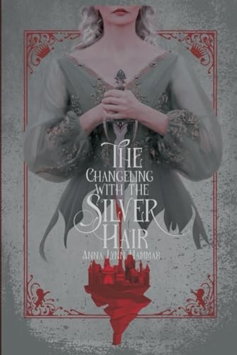 The Changeling with the Silver Hair