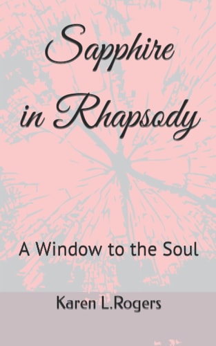 Sapphire in Rhapsody A Window to the Soul