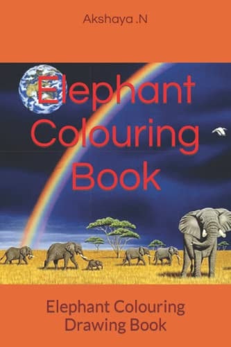 Elephant Colouring Book Elephant Colouring Drawing Book
