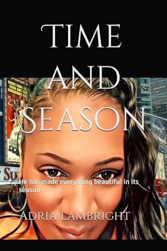 Time and Season
