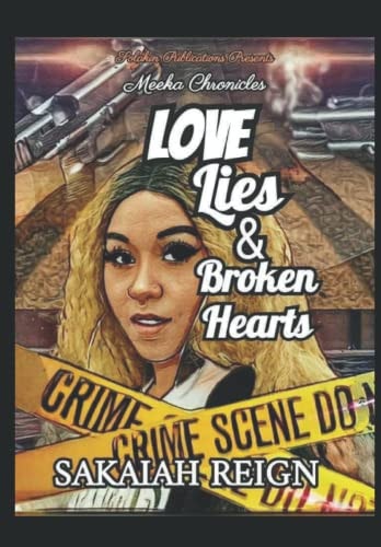 Love, Lies, and Broken Hearts