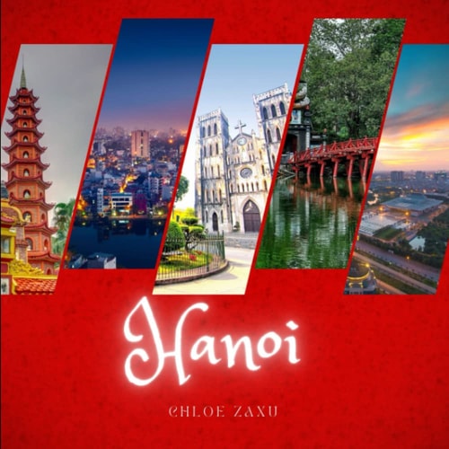 Hanoi A Beautiful Print Landscape Art Picture Country Travel Photography Meditation Coffee Table Book of Vietnam