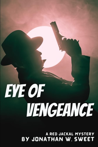 Eye of Vengeance A Red Jackal Adventure