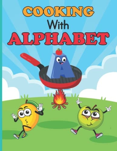 Cooking With ALPHABET