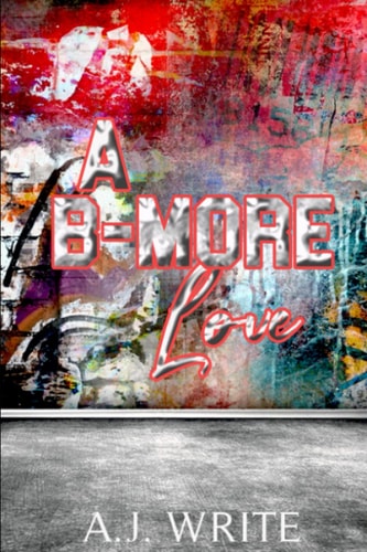 A B-more Love