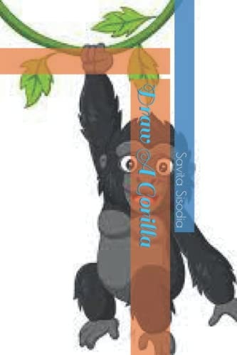 Draw A Gorilla