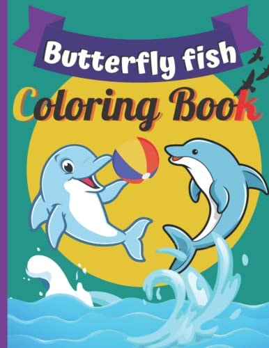 Butterfly Fish Coloring Book Butterfly Fish Coloring Book Fish Coloring Book Coloring Book For 2-4-6-8-10-14
