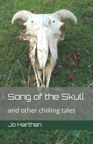 Song of the Skull And Other Chilling Tales