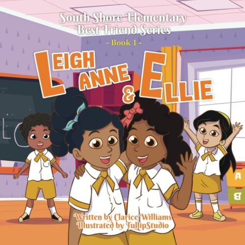 South Shore Elementary Best Friends Series Leigh Anne & Ellie