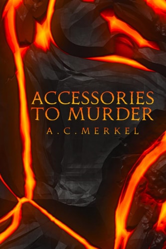 Accessories to Murder