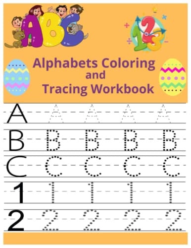 Alphabets Coloring and Tracing Workbook Bunny Alphabets Tracing, Coloring, Number Tracing 100 Page