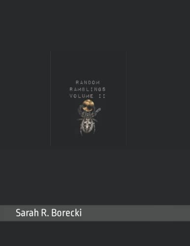 Random Ramblings Volume II