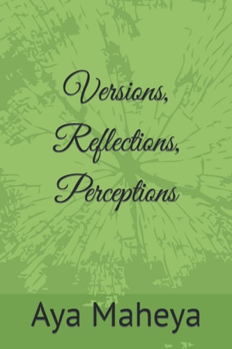 Versions, Reflections, Perceptions