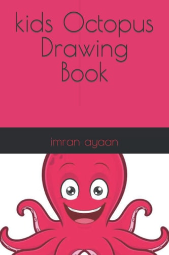 Kids Octopus Drawing Book
