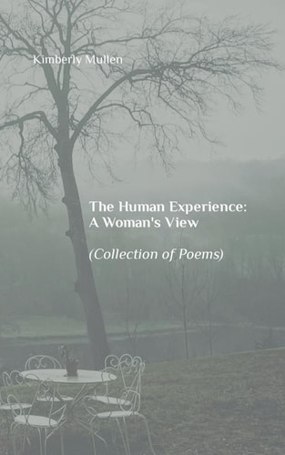 The Human Experience A Woman's View