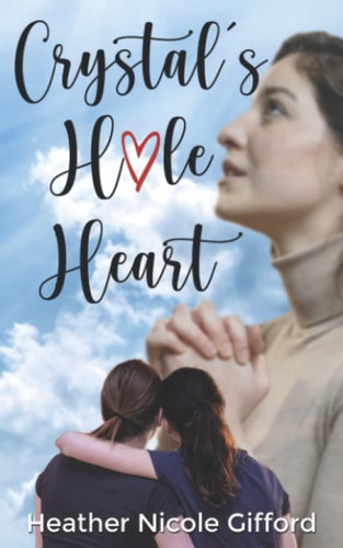 Crystal's Hole Heart