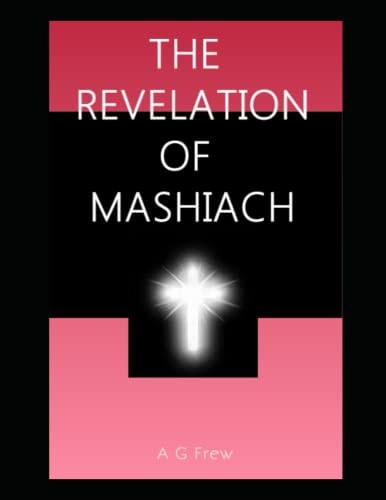 The Revelation of Mashiach