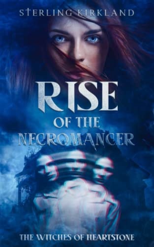 Rise of the Necromancer The Witches of Heartstone