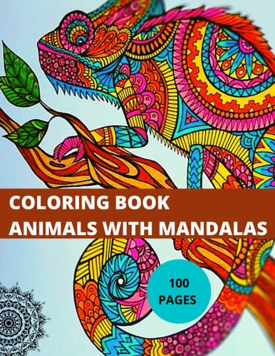 Coloring Book Animals with Mandalas Animals with Mandalas Cats Lions 8.5 X 11 In ( 44.27 X 28.57 Cm ) 40 Mandalas 80 Pages No Bleed