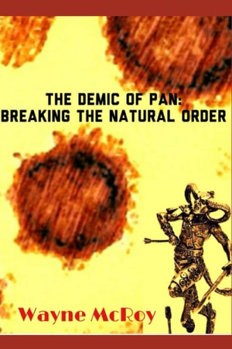 The Demic Of Pan Breaking The Natural Order