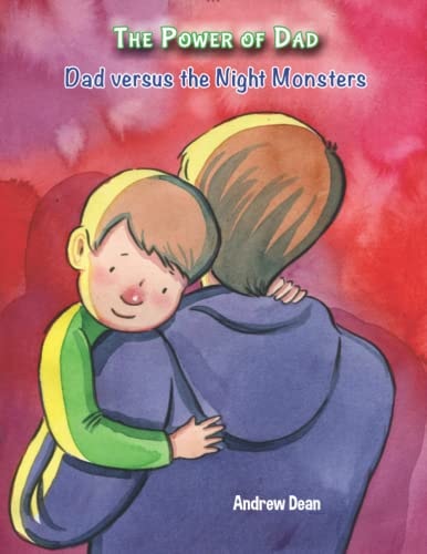 The Power of Dad Dad Versus the Night Monsters