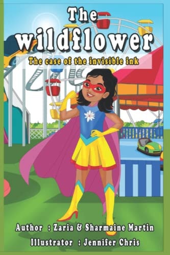 The Wildflower The Case Of The Invisible Ink