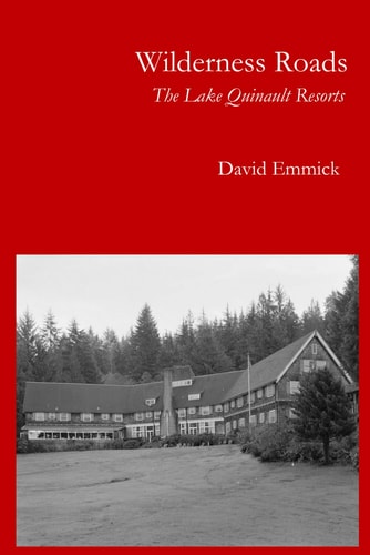 Wilderness Roads The Lake Quinault Resorts