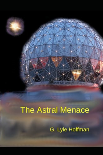 The Astral Menace