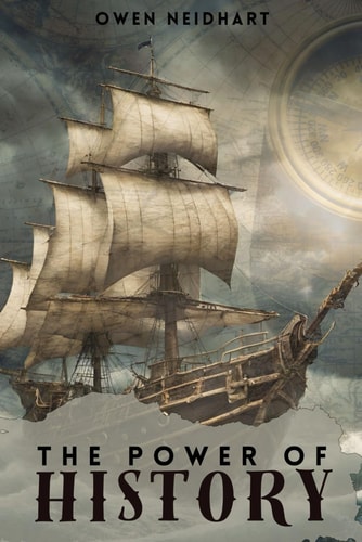 The Power of History Book 1