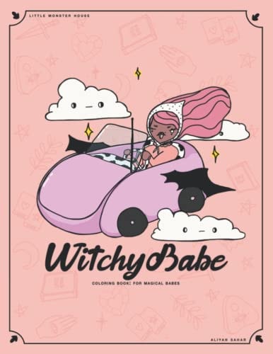 Witchy Babe Coloring Book For Magical Babes