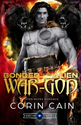Bonded to the Alien War-God A Fated Mate Romance