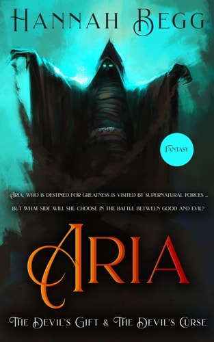 Aria. The Devil's Gift & The Devil's Curse