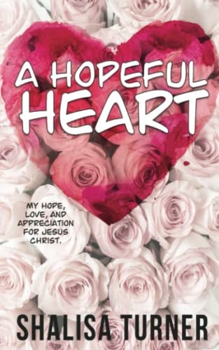A Hopeful Heart