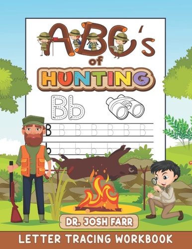 ABC's of Hunting Letter Tracing Workbook