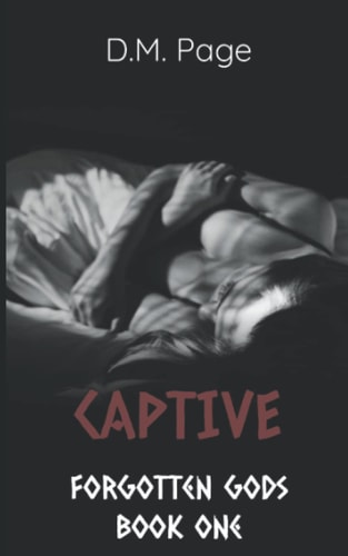 Captive (Forgotten Gods Reverse Harem Book One)