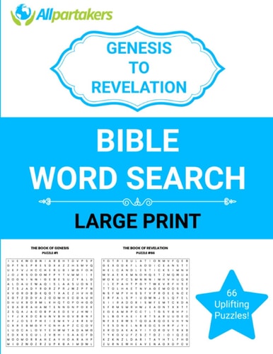 Allpartakers Genesis To Revelation Bible Word Search The Entire Bible 66 Puzzles To Enjoy!