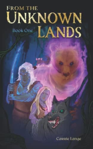 From the Unknown Lands Book 1