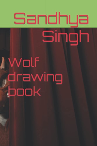 Wolf Drawing Book