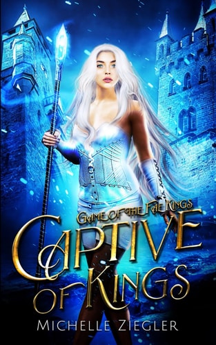 Captive of Kings A Fae Why Choose Romance